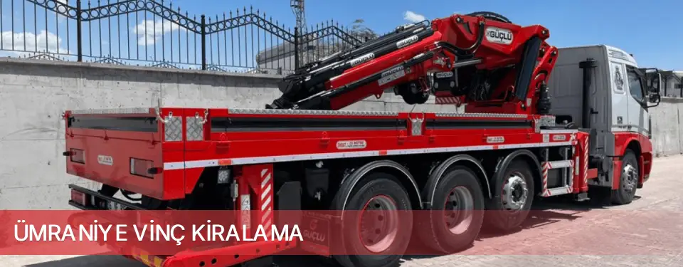Ümraniye İlçemi Vinç Kiralama